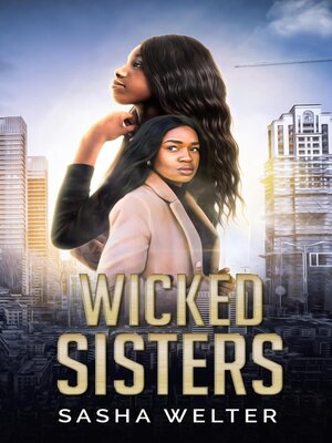 cover image of Wicked Sisters